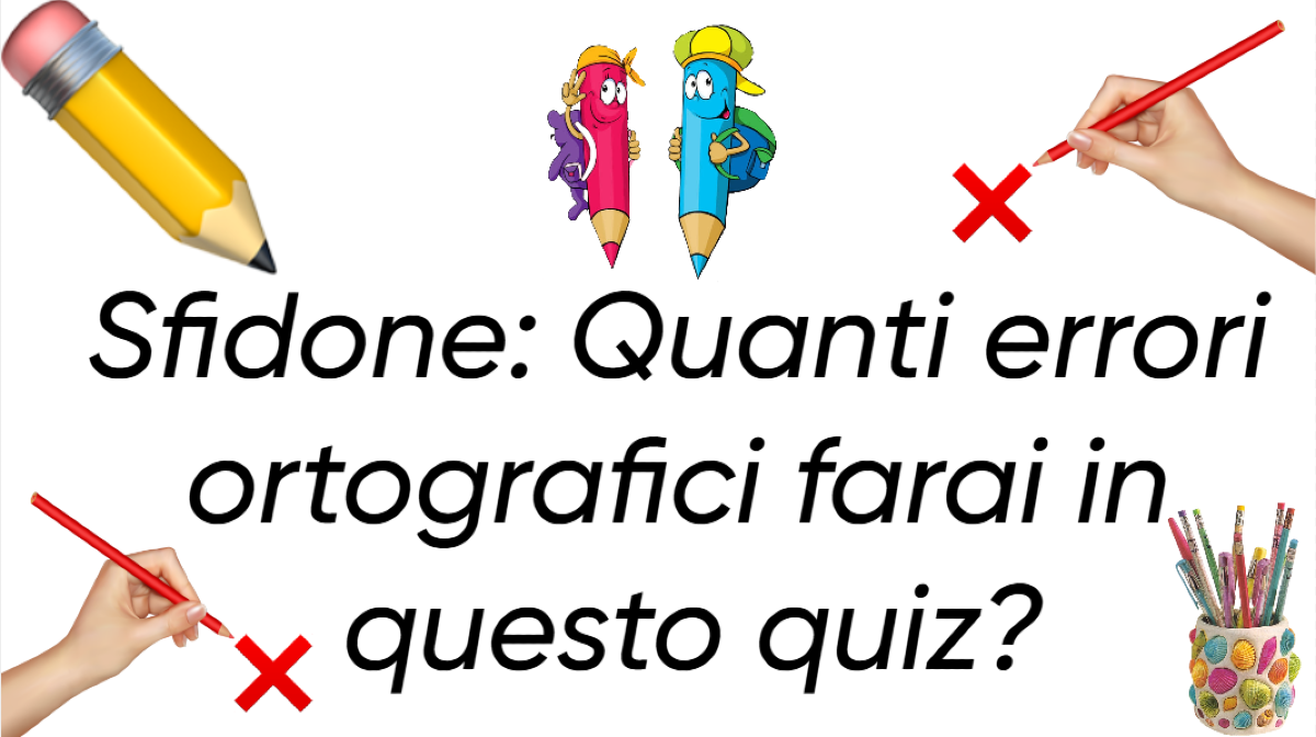 Sfidone: Testa la tua ortografia con 30 domande! - 