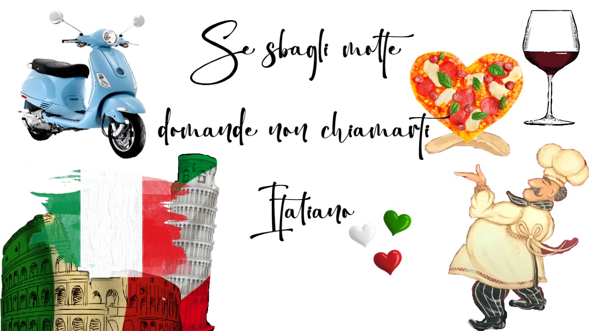 Se sbagli molte domande non definirti Italiano -