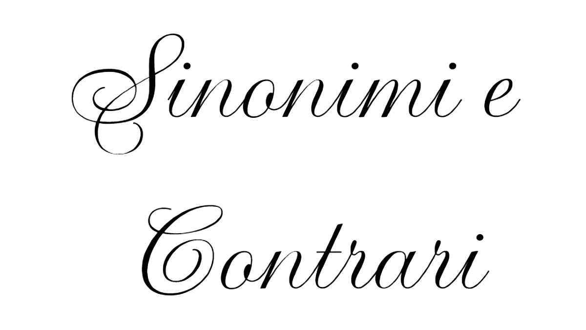 Credi di sapere tutto sui sinonimi e contrari? Se sbagli, potresti sembrare un ignorante! -