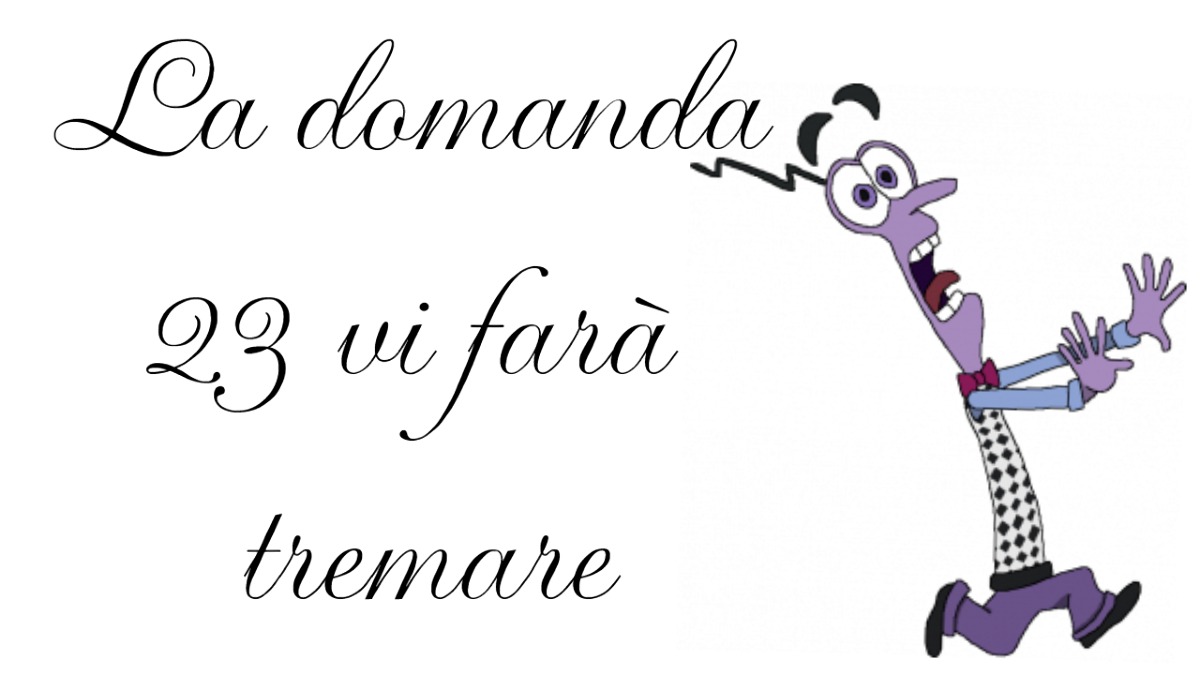 Pensi di sapere tutto? Questo quiz ti metterà in crisi e la domanda 23 vi farà tremare (nessuna scusa sarà accettata!) -