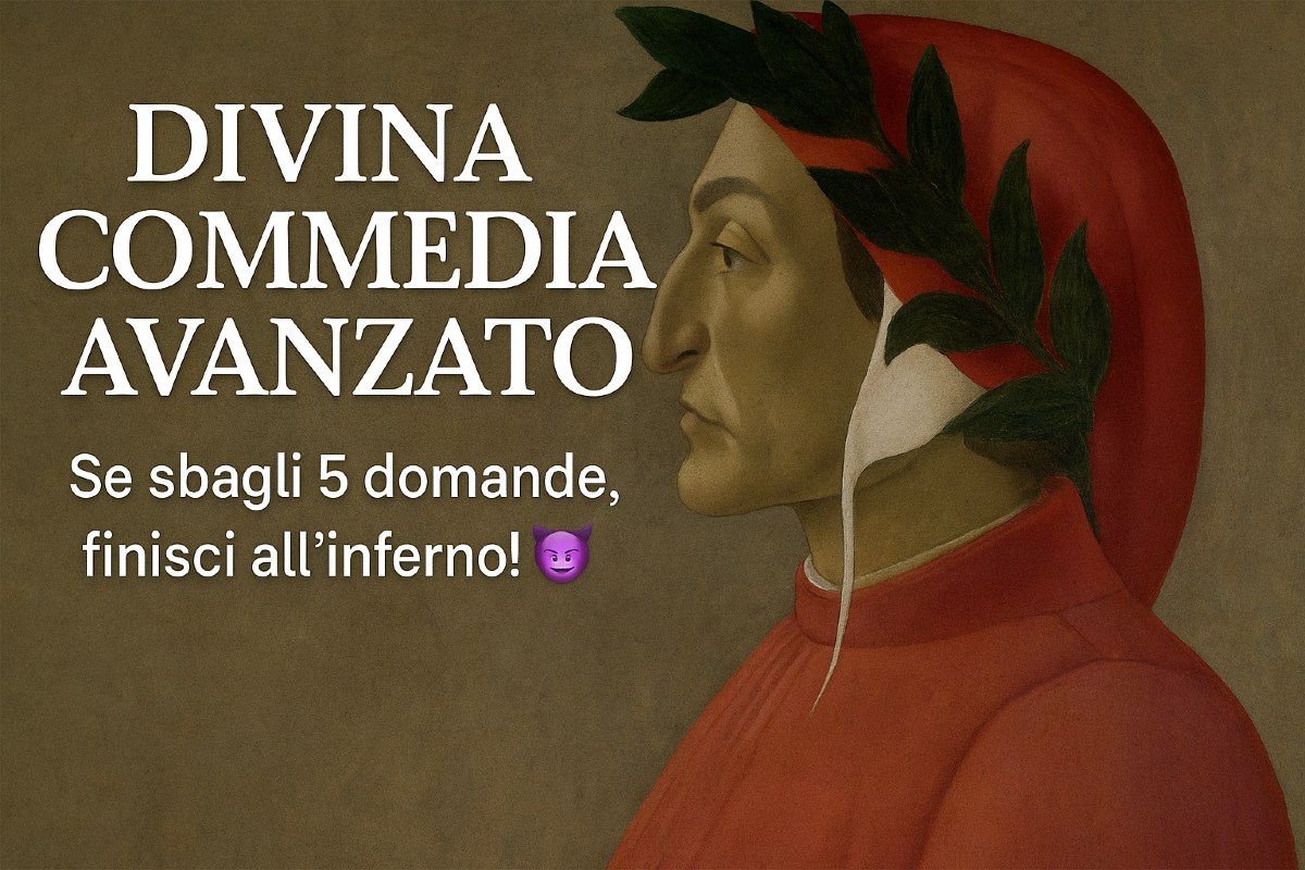 Divina Commedia: il quiz che solo i veri dantisti sapranno completare! - 