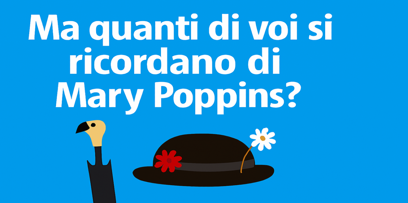 Sai Tutto su Mary Poppins? Questo Quiz Ti Farà Cantare… o Cadere dal Cielo! - 