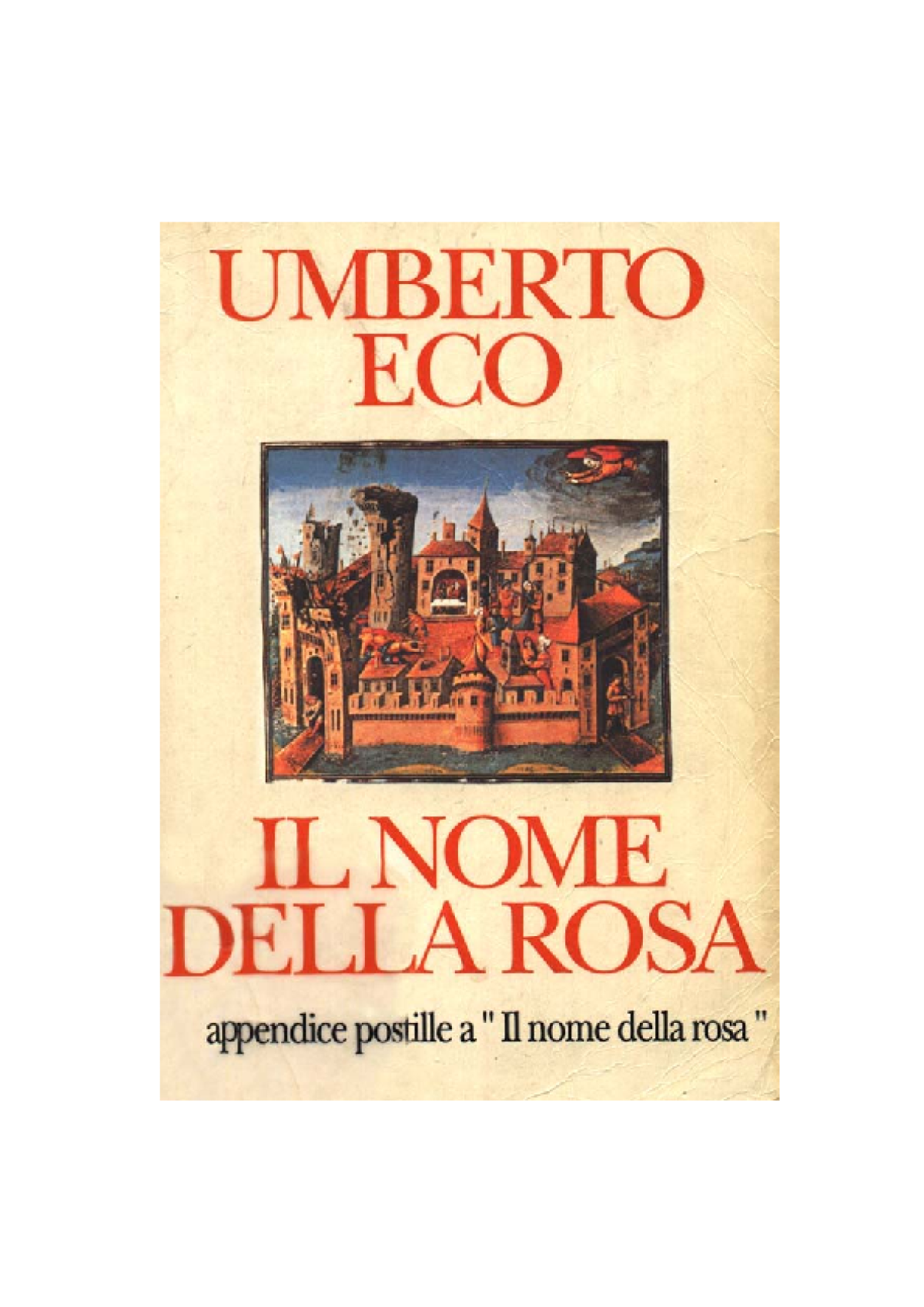 Quiz: Hai letto “Il Nome della Rosa”? Allora preparati… questo quiz mette in crisi anche chi ama Umberto Eco - 