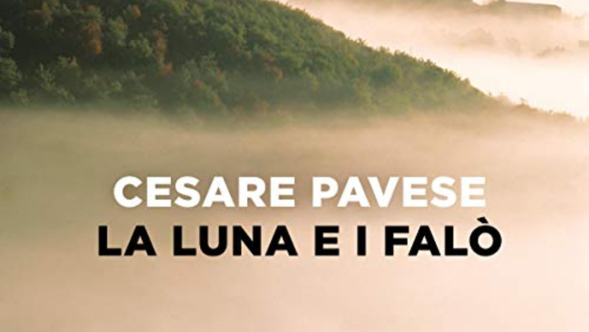 Quiz: Hai letto “La luna e i falò”? Solo chi ha colto i simboli nascosti del capolavoro di Pavese saprà completare queste 10 domande - 