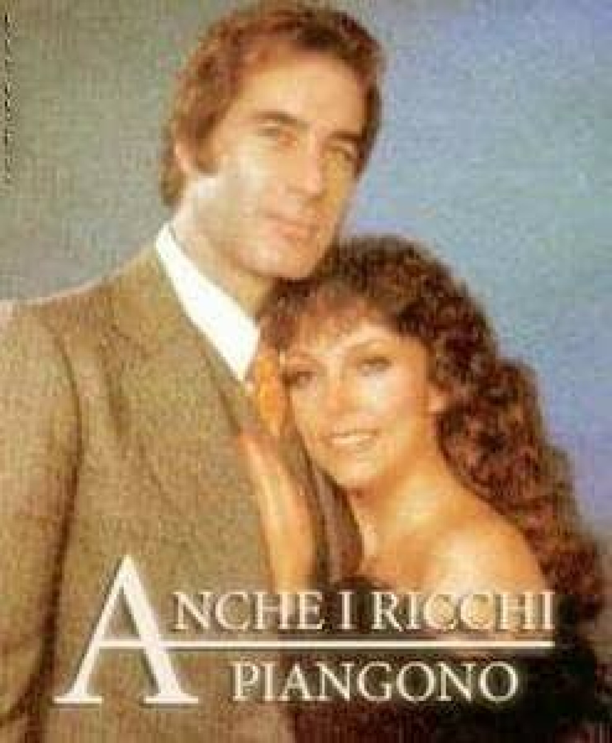 Quiz: "Anche i ricchi piangono" ha emozionato milioni di italiani... ma ricordi davvero questi 10 dettagli che hanno fatto la storia della telenovela? - 