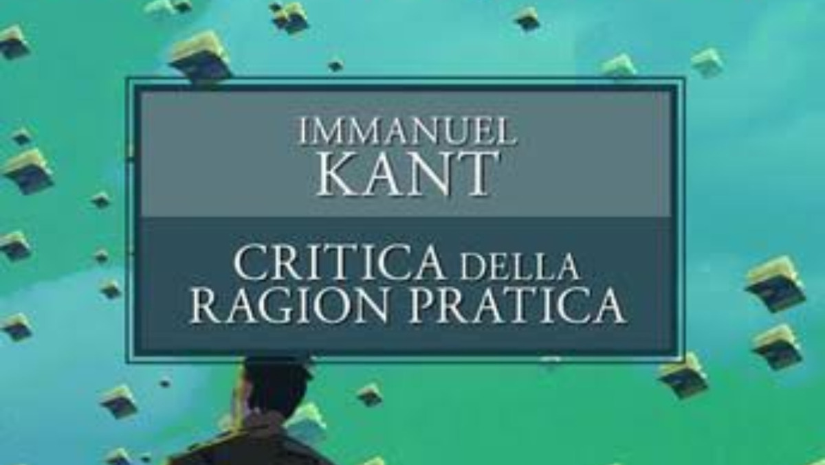 Quiz: Kant ti sembrava difficile? La “Critica della ragion pratica” potrebbe farti cambiare idea dopo queste 10 domande - 